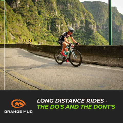 Long Distance Rides - The Do's and the Dont's